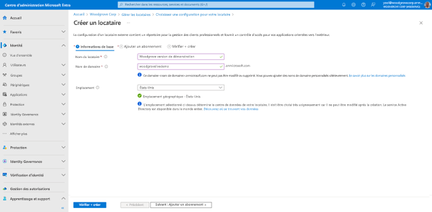 Capture d’écran de la navigation de l’Assistant Création d’un locataire avec la première étape intitulée Informations de base sélectionnée. Le Nom de locataire, le Nom de domaine et l’Emplacement sont renseignés.