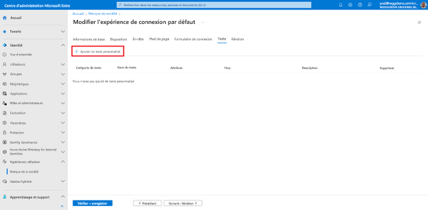 Capture d’écran de l’onglet Texte du panneau Modifier l’expérience de connexion par défaut mettant en surbrillance un bouton intitulé Ajouter du texte personnalisé.