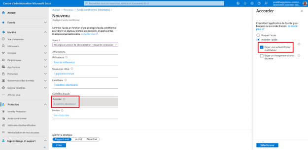 Capture d’écran du panneau Nouvelle stratégie d’accès conditionnel mettant en évidence Octroi sous Contrôles d’accès et du volet ouvert à droite intitulé Octroi mettant en évidence Exiger l’authentification multifacteur.