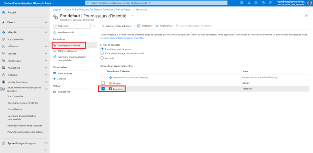 Capture d’écran du paramètre Fournisseurs d’identité mis en surbrillance dans le volet de navigation gauche pour le flux utilisateur intitulé Par défaut. Facebook est coché sous la liste des autres fournisseurs d’identité.