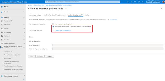 Capture d’écran de l’onglet Authentification d’API du panneau Créer une extension personnalisée mettant en évidence la case d’option intitulée Sélectionner une inscription d’application existante dans cet annuaire et Sélectionner une application sous Type d’inscription d’application.