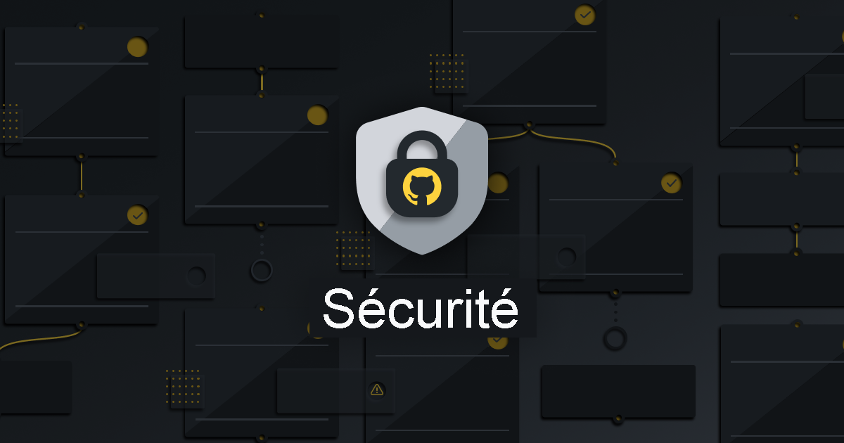 Image d’un bouclier GitHub avec le mot Security écrit en dessous.