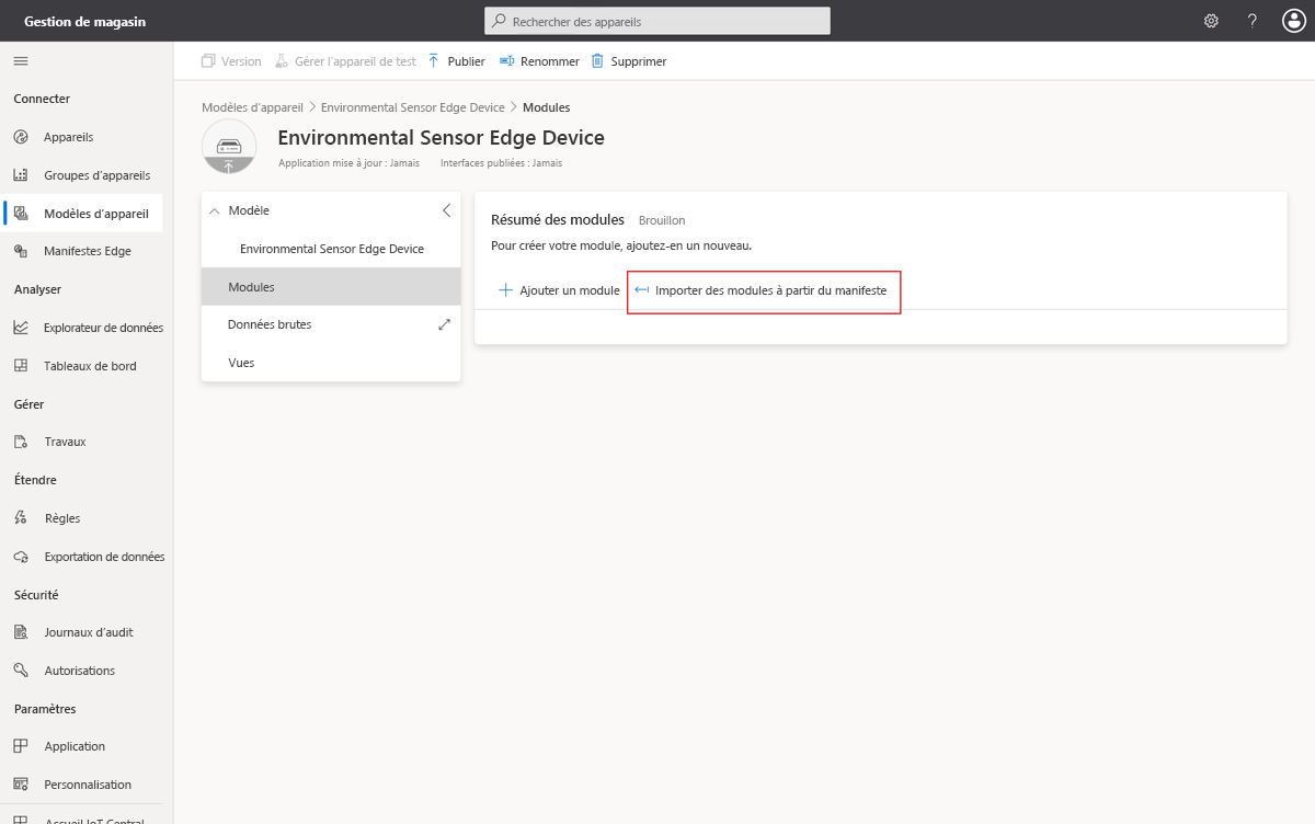 Capture d’écran montrant la page Modèles d’appareil où vous importez les définitions de module à partir du manifeste de déploiement.