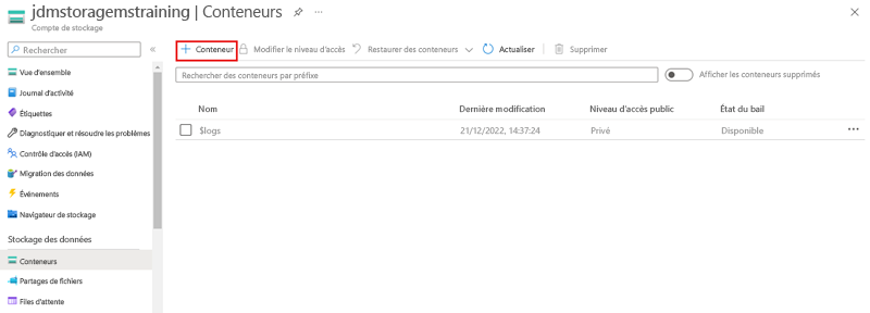 Capture d’écran de la page Conteneurs dans le portail Azure, avec le bouton de création d’un conteneur mis en surbrillance.