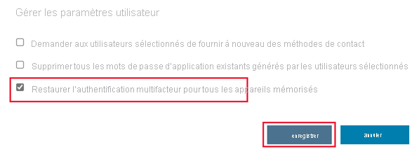 Capture d’écran montrant l’option Restaurer l’authentification multifacteur pour tous les appareils mémorisés sélectionné.