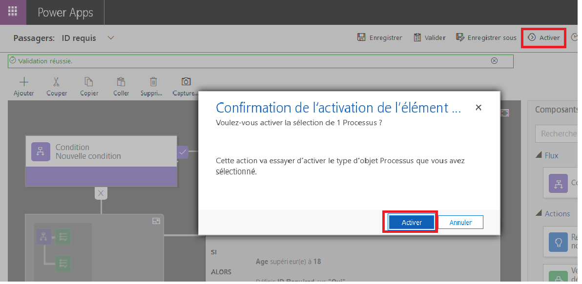 Capture d’écran du bouton Activer et du bouton Confirmation de l’activation du processus.