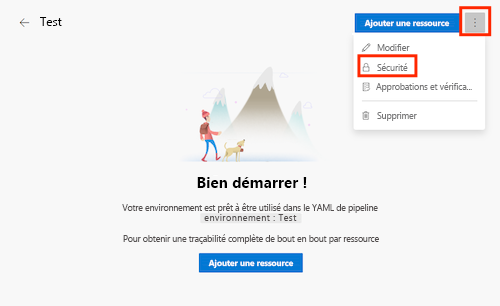 Capture d’écran de la page Azure DevOps pour un environnement nommé Test, avec le menu Autres actions affiché et l’élément Sécurité en surbrillance