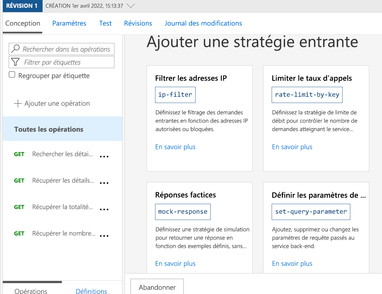 Capture d’écran du Portail Azure montrant des options de stratégie de trafic entrant pour la configuration d’API.