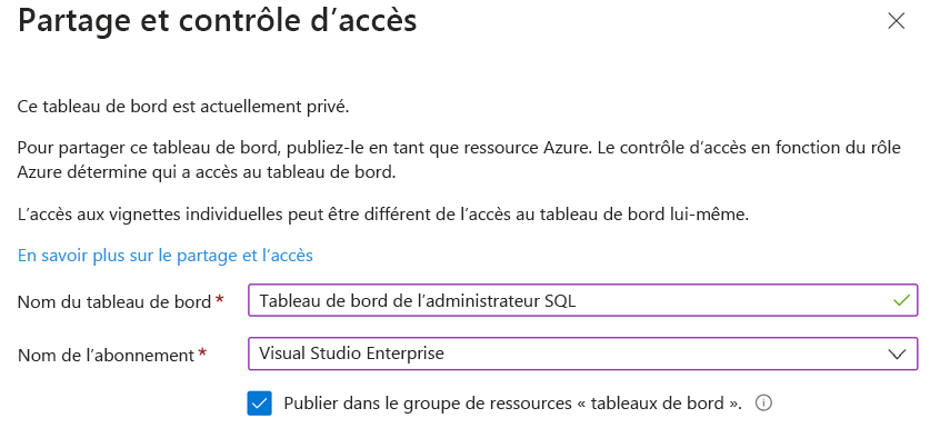 Capture d’écran du volet Partage et contrôle d’accès qui s’affiche avant le partage d’un tableau de bord.