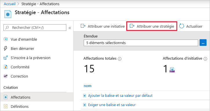 Capture d’écran montrant comment affecter la stratégie dans la page de création d’affectations.