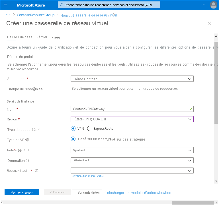 Capture d’écran de la page Créer une passerelle de réseau virtuel. L’administrateur a défini l’abonnement. Le nom est ContosoVPNGateway dans la région USA Est. La passerelle est de type VPN et le type de VPN est basé sur le routage.