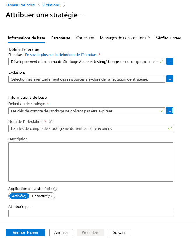 Capture d’écran montrant comment affecter la stratégie intégrée pour une étendue de ressource.