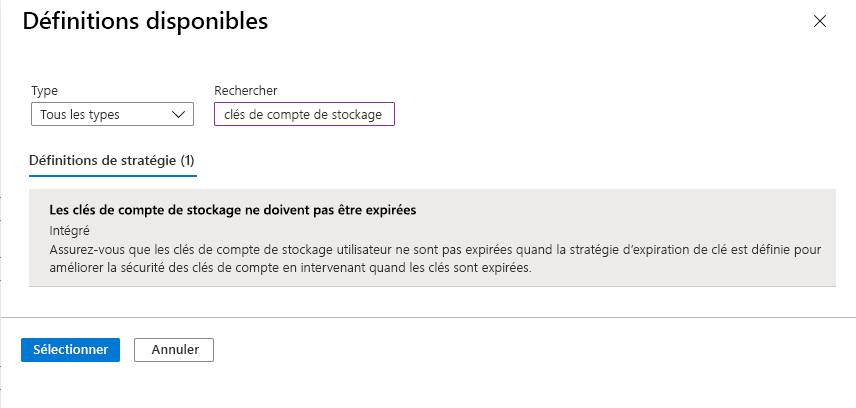 Capture d’écran montrant un exemple de définition de stratégie qui vérifie que les clés de compte de stockage ne sont pas expirées.