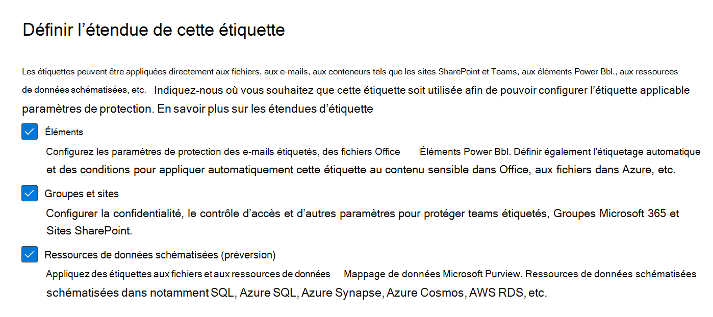 Capture d’écran des options d’étendue des étiquettes de confidentialité.