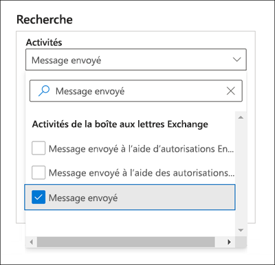 Capture d’écran de la fenêtre Rechercher avec l’option Message envoyé sélectionnée pour le paramètre Activités.