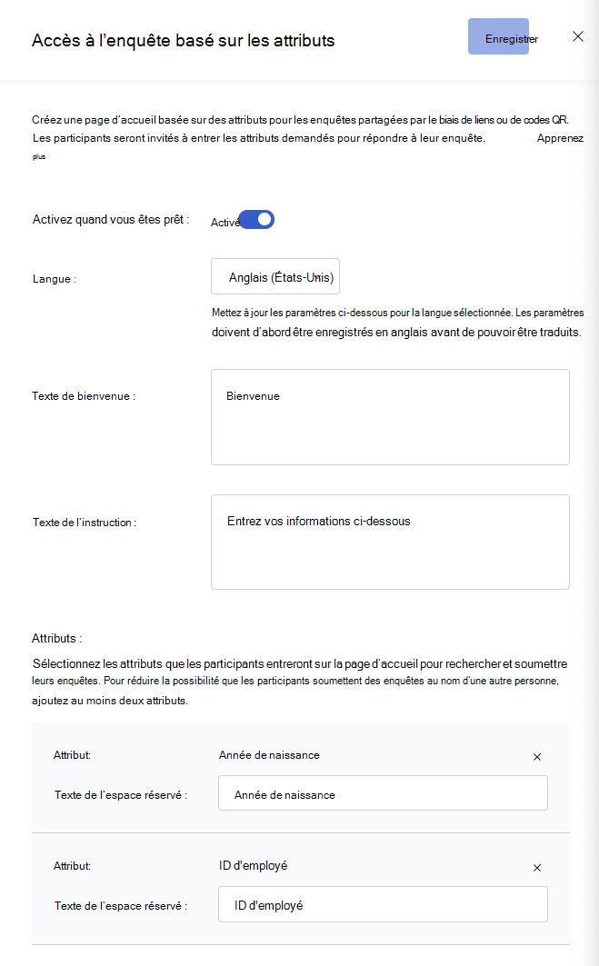 Capture d’écran du volet de configuration de l’accès à l’enquête basée sur les attributs dans Paramètres généraux.