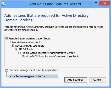 Capture d’écran montrant les fonctionnalités de gestion installées implicitement par ce rôle ; cela est équivalent à l’argument -IncludeManagementTools.