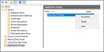 Capture d’écran de la boîte de dialogue Gestion AD FS montrant le groupe NativeAppToWebApi mis en évidence et l’option Propriétés dans la liste déroulante.