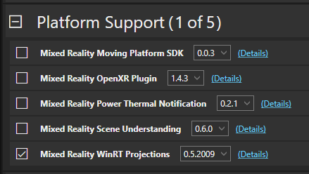 Liste du package Mixed Reality Projections WinRT sous l’en-tête Platform Support dans l’outil de fonctionnalité Mixed Reality.