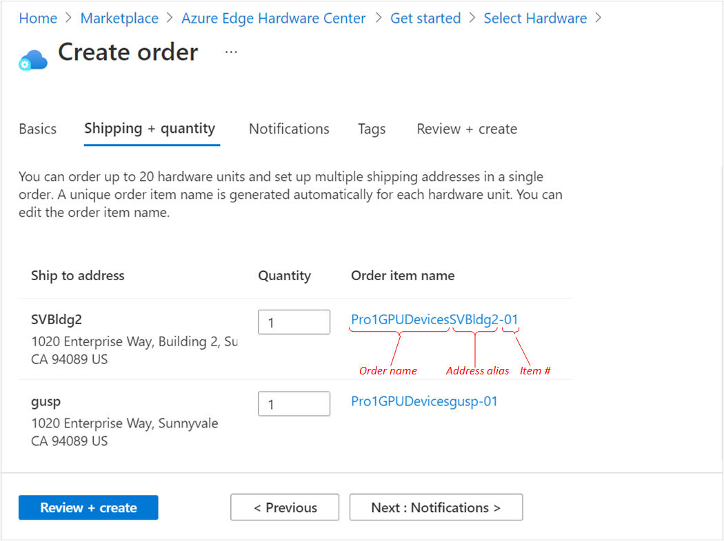 Illustrazione della scheda Spedizione e quantità per l'ordine del Centro hardware Edge di Azure con 2 indirizzi. Vengono identificate le parti del nome dell'articolo dell'ordine.