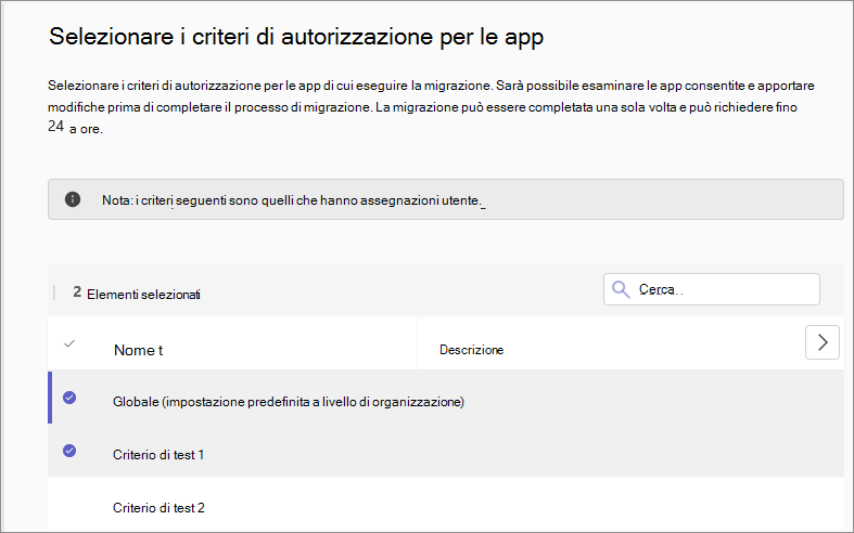 Screenshot che mostra l'interfaccia utente di migrazione della gestione basata sulle app per selezionare i criteri.