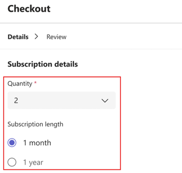 Screenshot shows selecting the Quantity and Subscription length.