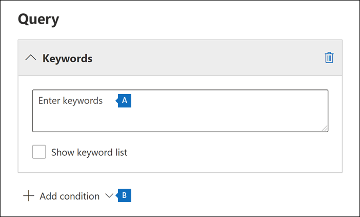 Creare un blocco basato su query con parola chiave e condizioni.