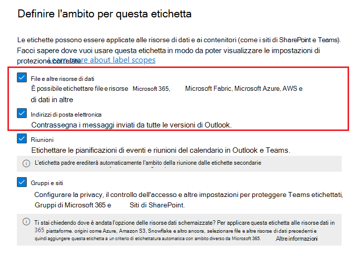 Opzioni di ambito dell'etichetta di riservatezza per elementi che includono file e Email.