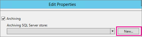 Screenshot della finestra di dialogo Modifica proprietà che mostra il pulsante Nuovo nella sezione Archiviazione.