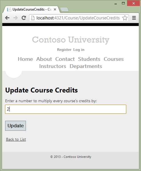 Screenshot che mostra la pagina iniziale Update Course Credits .Screenshot che mostra la pagina iniziale Update Course Credits. Il numero 2 viene immesso nel campo di testo.