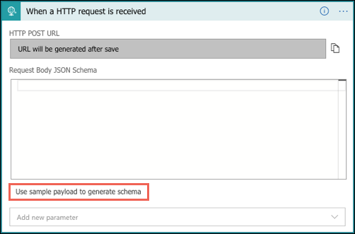 Screenshot che mostra la finestra di dialogo Quando una richiesta HTTP e l'opzione Usa payload di esempio per generare l’opzione schema selezionata.