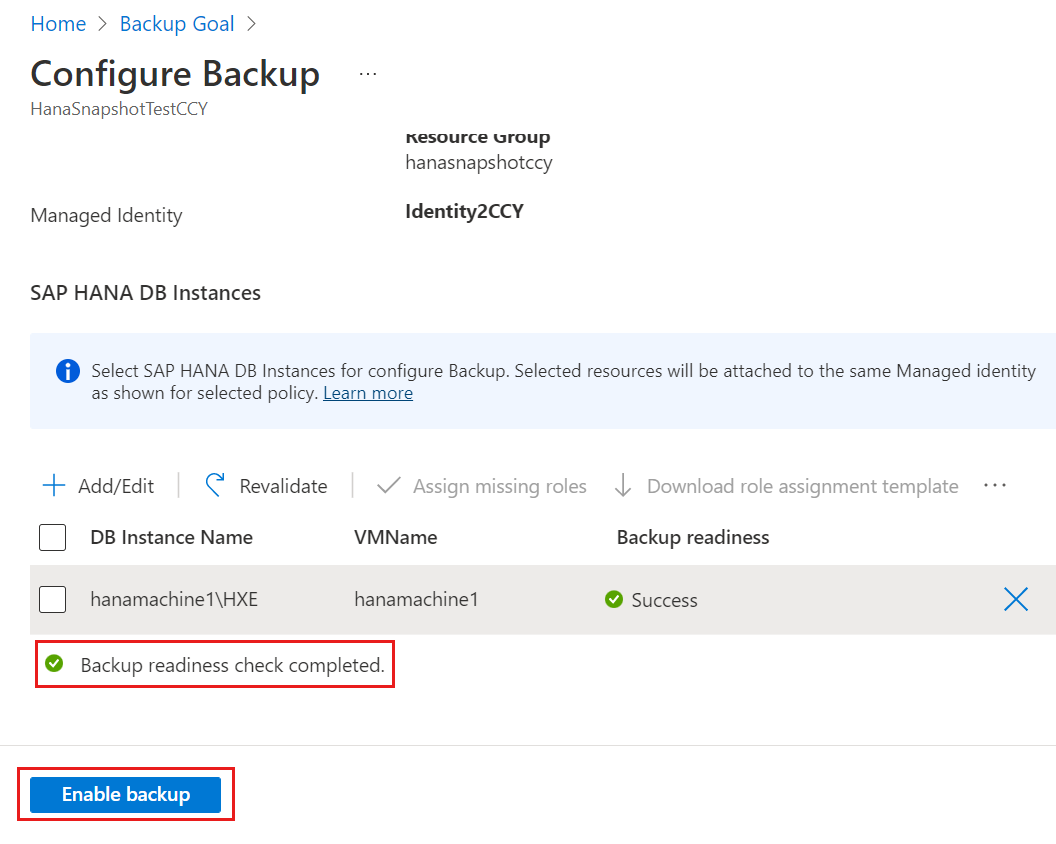 Screenshot che mostra che il backup dell'istanza del database HANA è pronto per l'abilitazione.