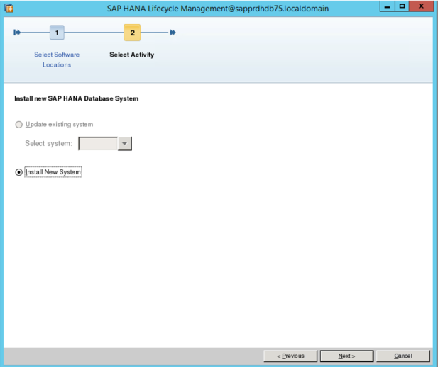 Screenshot della schermata Sap HANA Lifecycle Management con l'opzione Installa nuovo sistema selezionata.