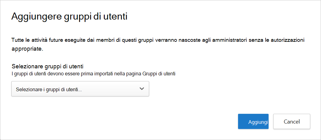 Screenshot che mostra la finestra di dialogo Aggiungi gruppi di utenti.