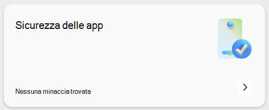 Screenshot che mostra il riquadro di sicurezza delle app.