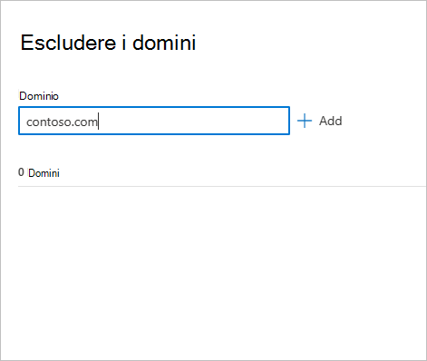 Aggiungere un dominio da escludere.