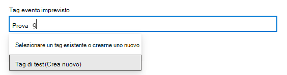 Screenshot che mostra come selezionare un tag da applicare a un evento imprevisto nel riquadro Gestisci eventi imprevisti.