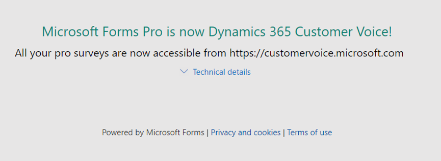 Messaggio sui sondaggi di Forms Pro accessibili da Dynamics 365 Customer Voice.