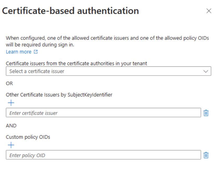 Screenshot che mostra le opzioni di configurazione: selezionare le autorità emittenti di certificati dal menu a discesa, digitare le autorità emittenti di certificati e digitare gli ID dei criteri consentiti.