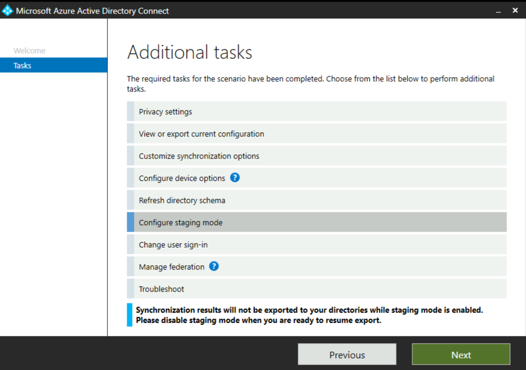 Screenshot che mostra la modalità di staging evidenziata nella finestra di dialogo Staging Microsoft Entra Connect.