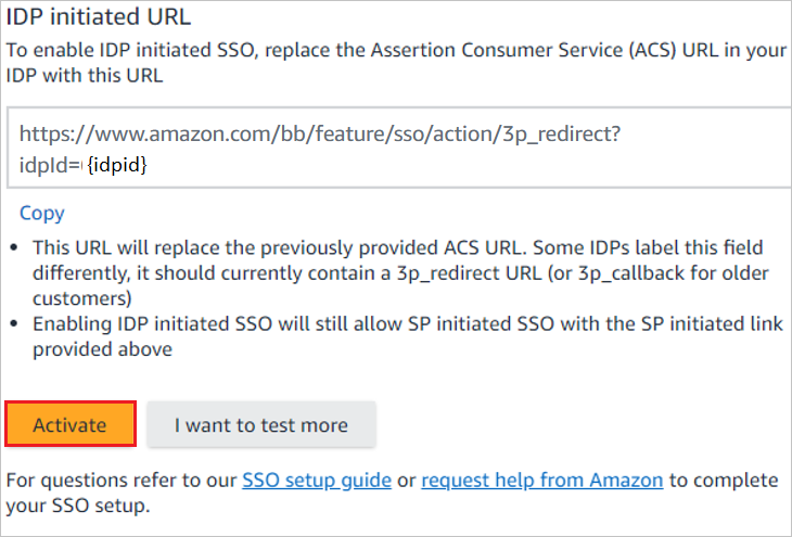 Screenshot che mostra la schermata IDP initiated URL, in cui è possibile ottenere un URL necessario per il test prima di selezionare Activate.