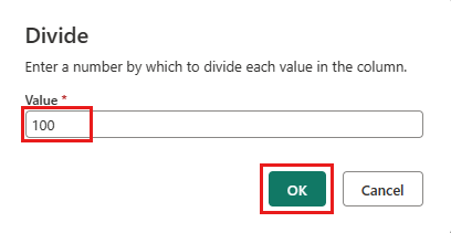 Screenshot che mostra la finestra di dialogo Divide con il valore 100 immesso e il pulsante OK evidenziato.