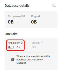 Screenshot dell'abilitazione della disponibilità di OneLake in Eventhouse.