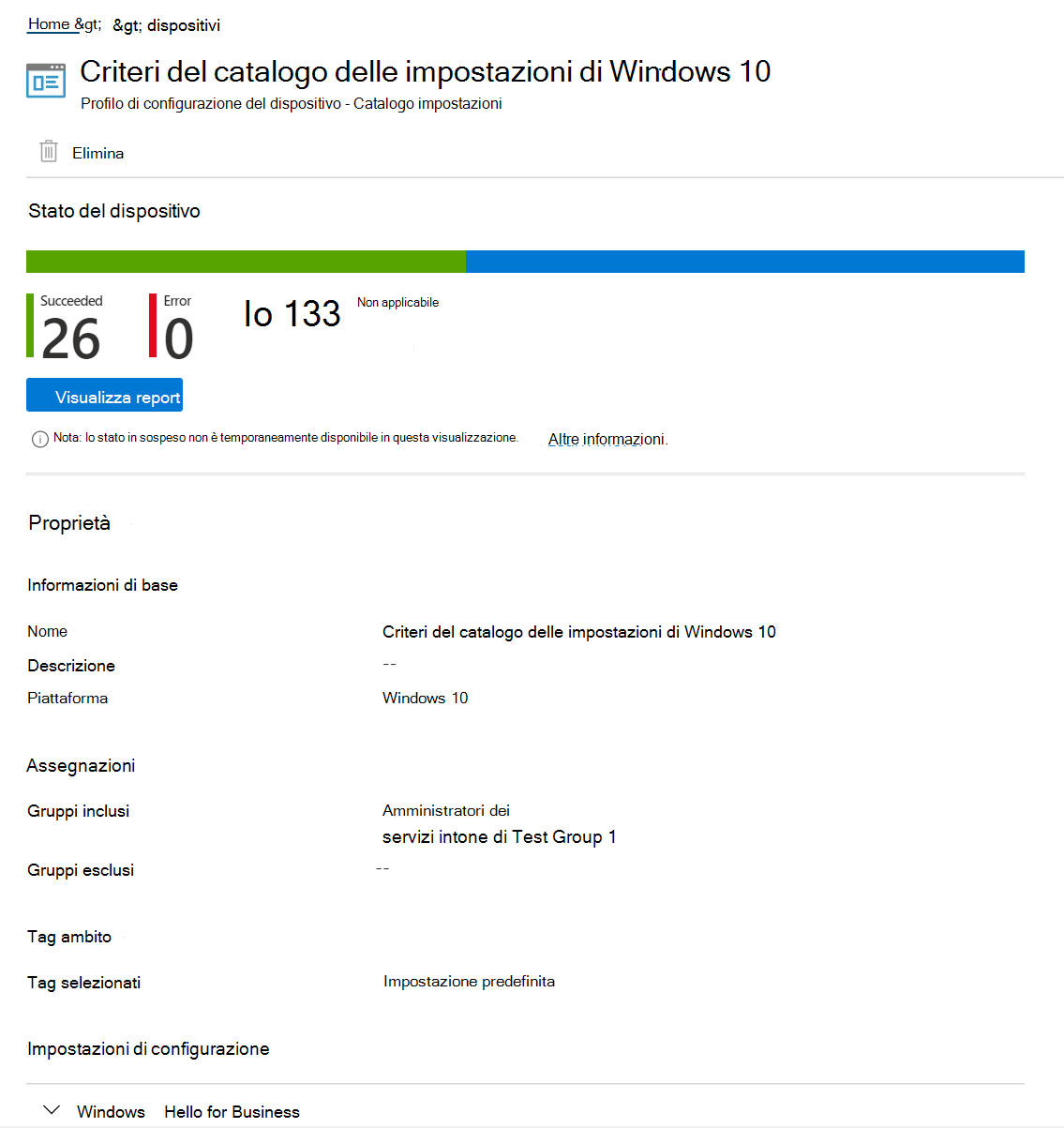 Screenshot che mostra come selezionare i criteri del catalogo delle impostazioni per visualizzare lo stato del dispositivo, lo stato dei criteri e le proprietà nell'interfaccia di amministrazione di Microsoft Intune e Intune.