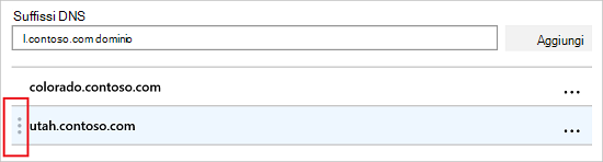 Selezionare i tre puntini e fare clic e trascinare per spostare il suffisso DNS