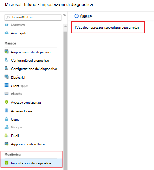 Screenshot che mostra come attivare le impostazioni di diagnostica in Microsoft Intune per inviare i log a Monitoraggio di Azure.