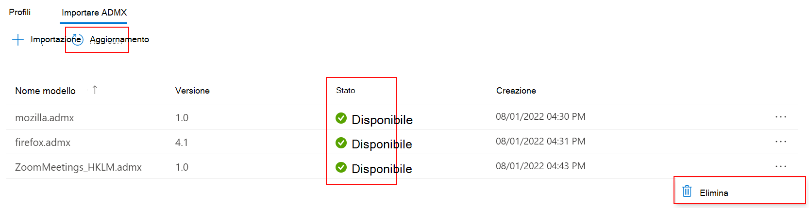 Screenshot che mostra come aggiornare ed eliminare modelli amministrativi ADMX e ADML personalizzati importati nell'interfaccia di amministrazione di Microsoft Intune e Intune.