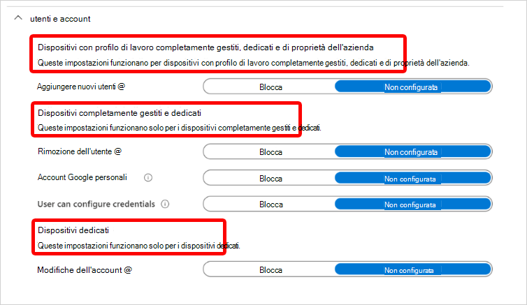 Screenshot che mostra le intestazioni delle impostazioni Utenti e account Android Enterprise e i tipi di registrazione a cui si applicano in Microsoft Intune.