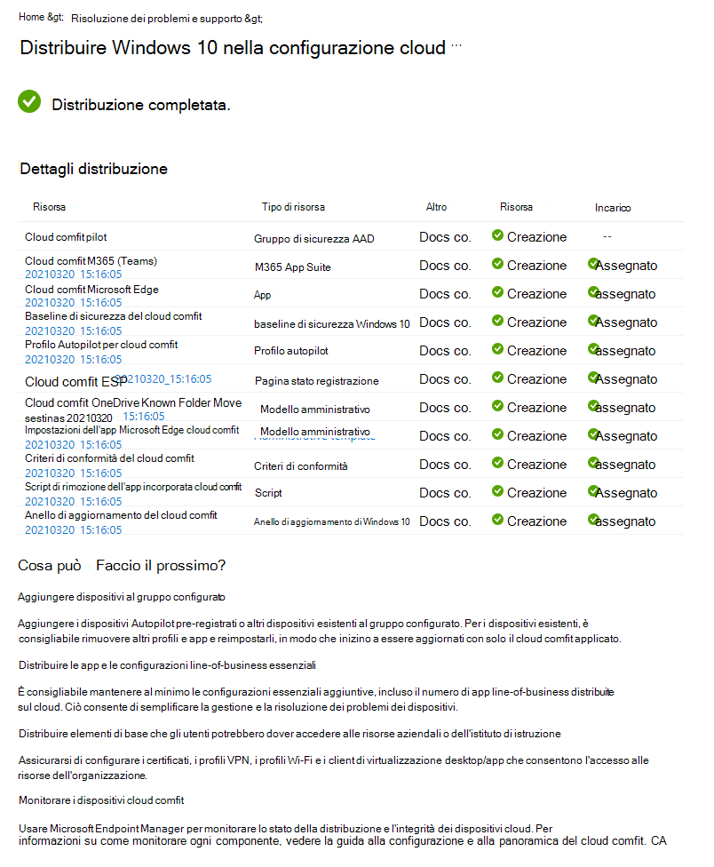 Screenshot che mostra come esaminare lo stato di distribuzione dello scenario guidato Windows 10/11 nella configurazione cloud in Microsoft Intune.