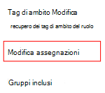 Screenshot che mostra come selezionare un criterio o un profilo e modificare l'assegnazione in Microsoft Intune.